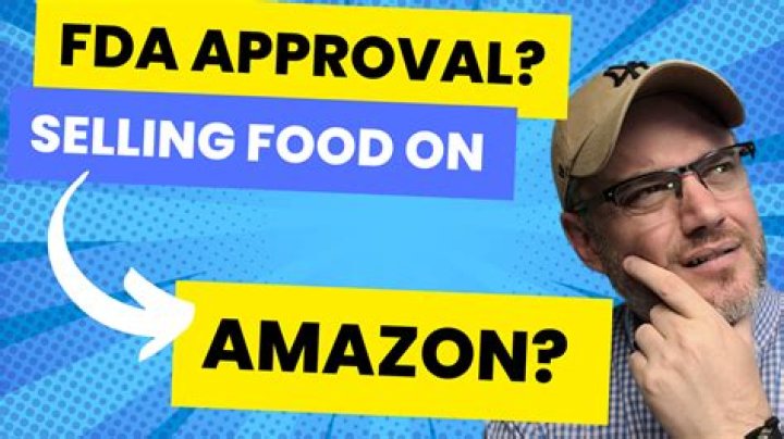 Do you need FDA approval to sell food