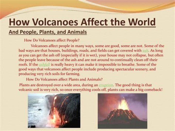 How do volcanoes affect society