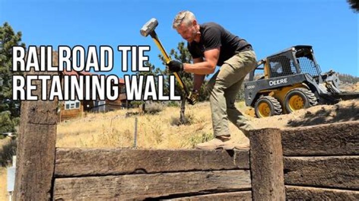 How do you build a railroad tie wall