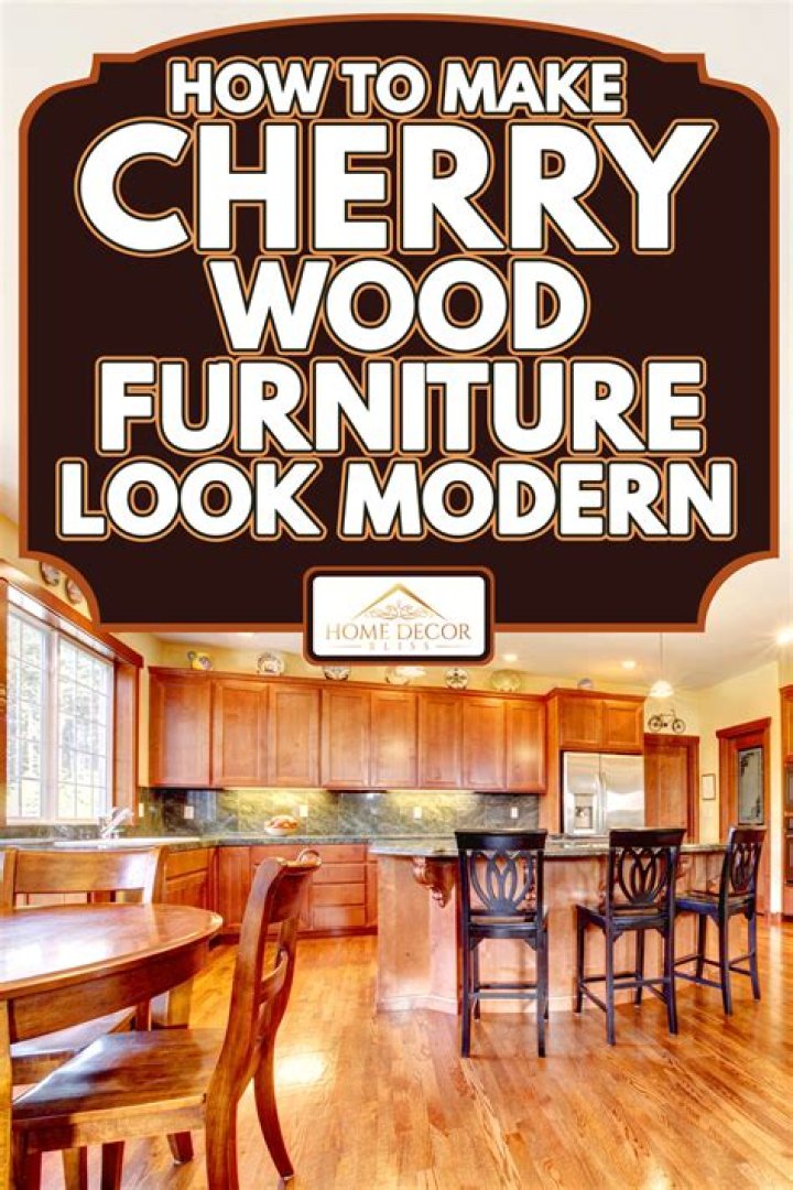 How do you modernize cherry furniture