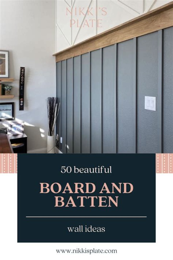 How tall should board and batten walls be