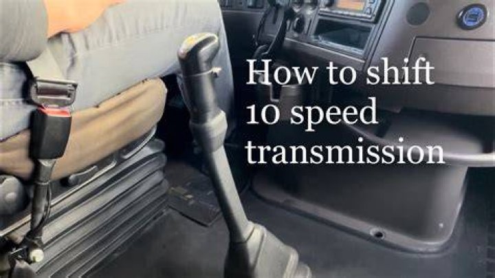 How To Downshift A 10 Speed Semi