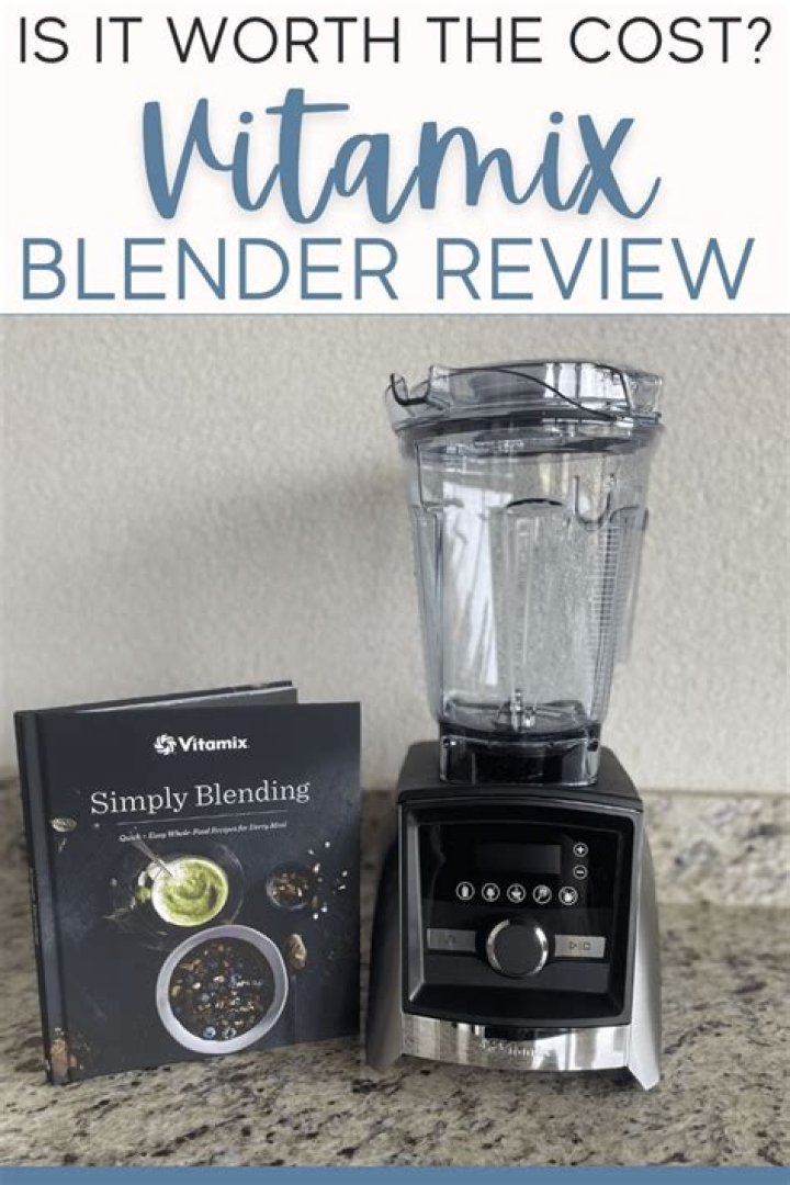 Is Vitamix blender worth the price