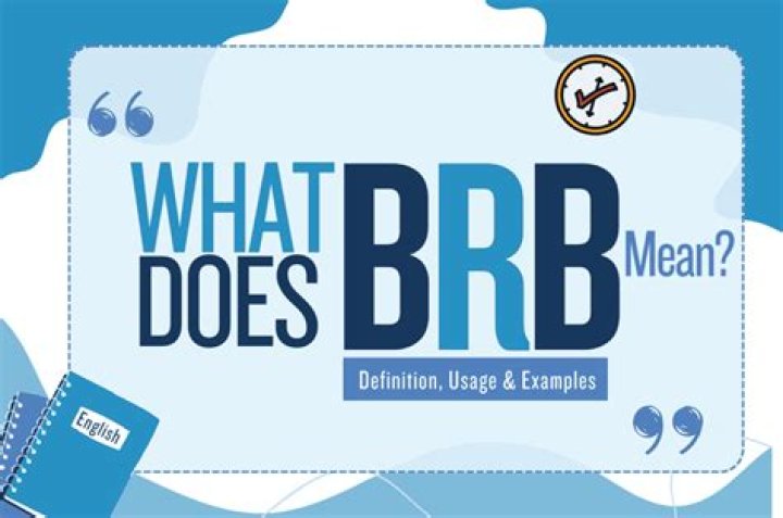 Quick Answer: What Is The Meaning Of Brb In Hike