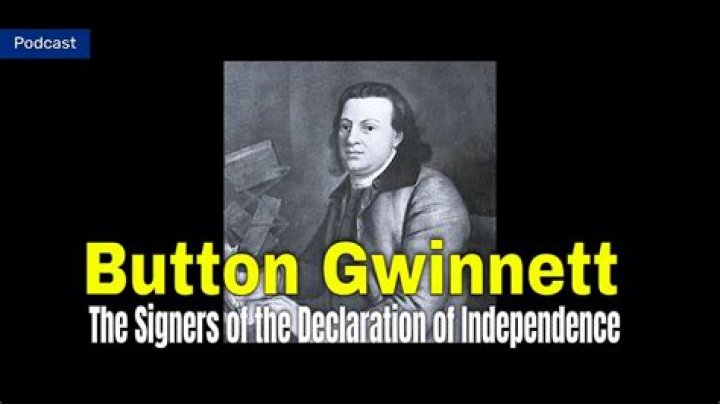 What did Button Gwinnett do