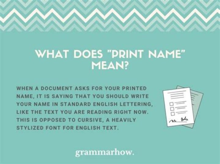 What Does Print Your Name Mean