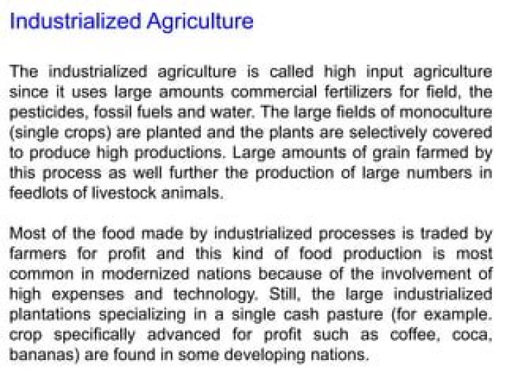 What is high input agriculture